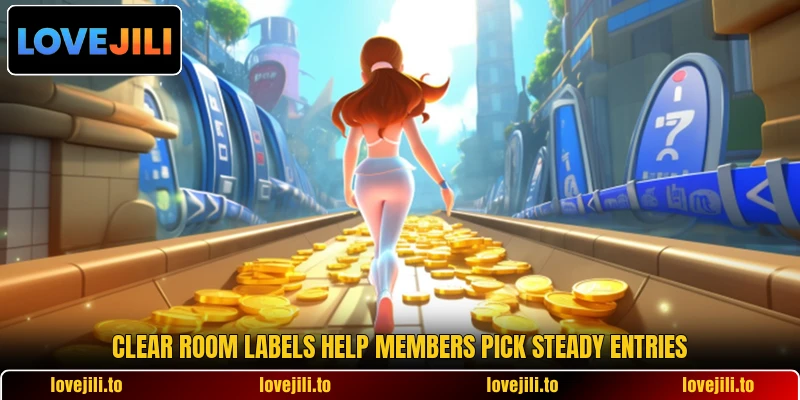 Clear room labels help members pick steady entries Clear room labels help members pick steady entries