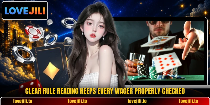 Clear rule reading keeps every wager properly checked Clear rule reading keeps every wager properly checked