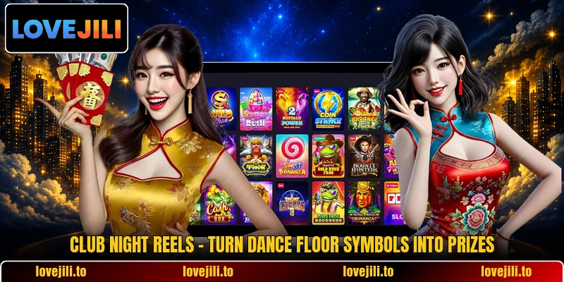 Club Night Reels - Turn Dance Floor Symbols Into Prizes