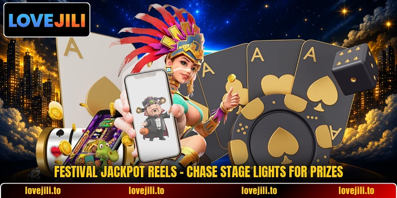Festival Jackpot Reels - Chase Stage Lights For Prizes
