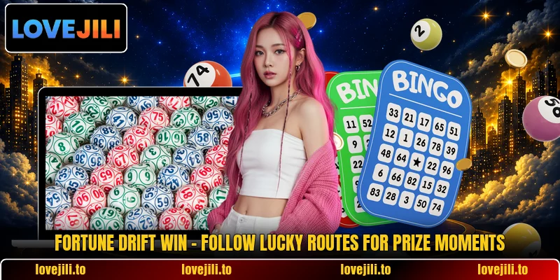 Fortune Drift Win - Follow Lucky Routes For Prize Moments