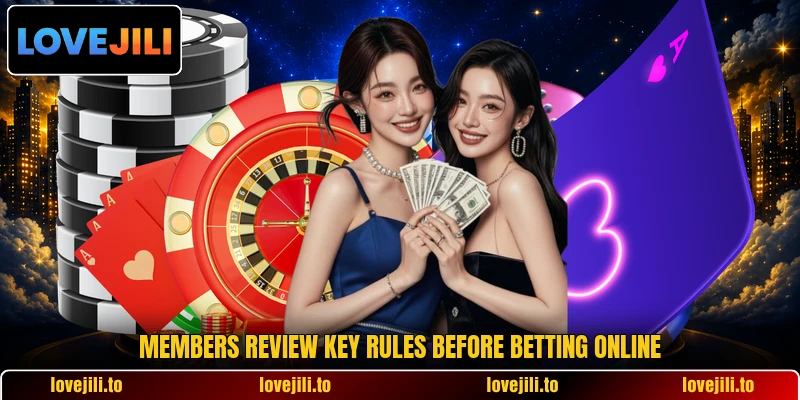 Members review key rules before betting online Members review key rules before betting online