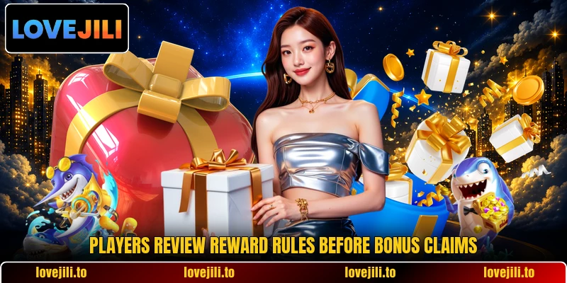Players review reward rules before bonus claims