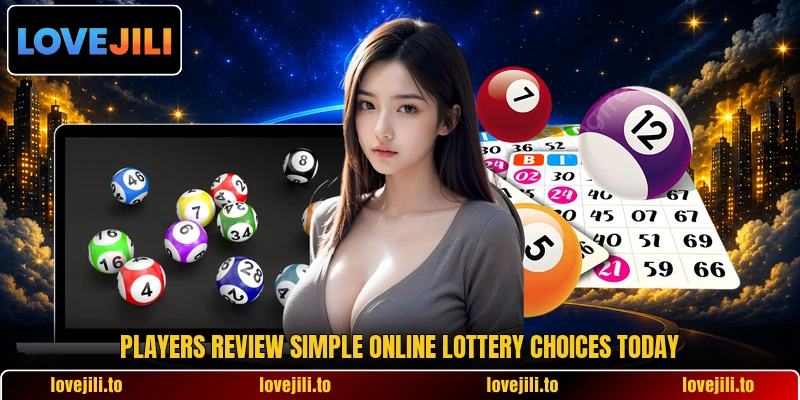 Players review simple online lottery choices today