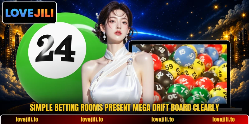 Simple betting rooms present Mega Drift Board clearly Simple betting rooms present Mega Drift Board clearly