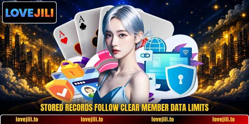 Stored records follow clear member data limits